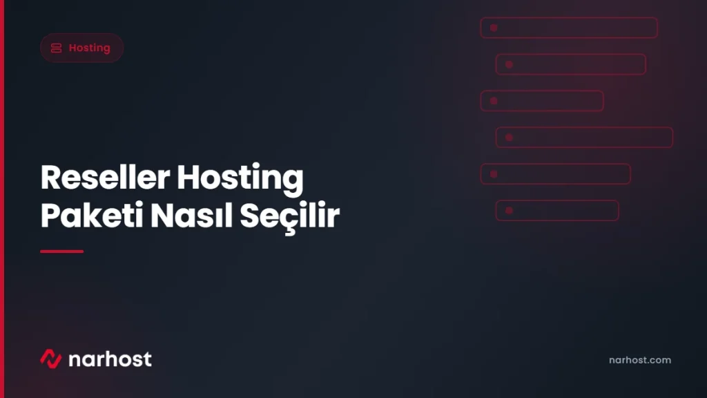 Reseller Hosting Paketi Nasıl Seçilir — Narhost Hosting rehberi kapak görseli