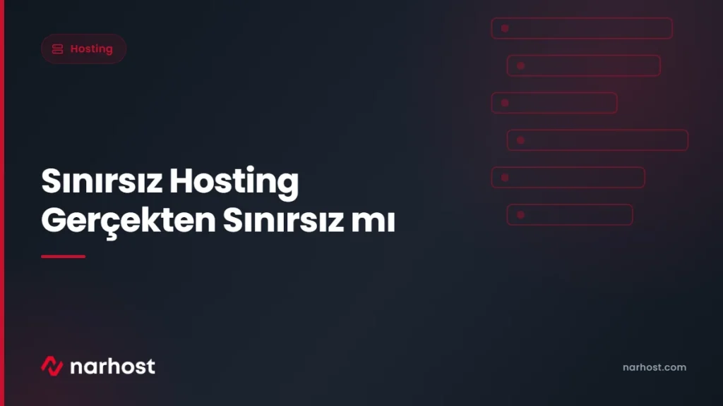 Sınırsız Hosting Gerçekten Sınırsız mı — Narhost Hosting rehberi kapak görseli
